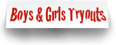 Boys & Girls Tryouts