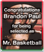congratulations Brandon Paul - Mr. Basketball
